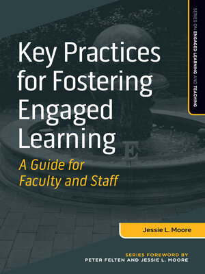 cover image of Key Practices for Fostering Engaged Learning
